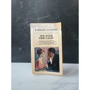 We Ride The Gale! By Emilie Loring Paperback